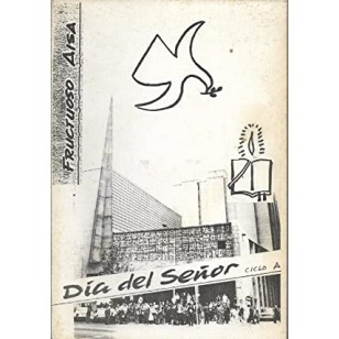 DIA DEL SEÑOR Ciclo A