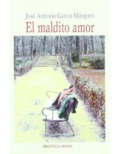 EL MALDITO AMOR
