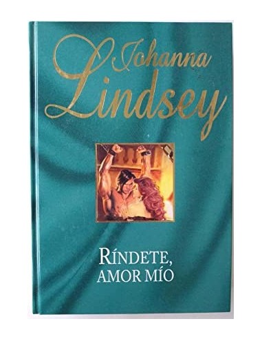 RÍNDETE AMOR MÍO