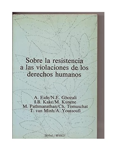 SOBRE LA RESISTENCIA A LAS...