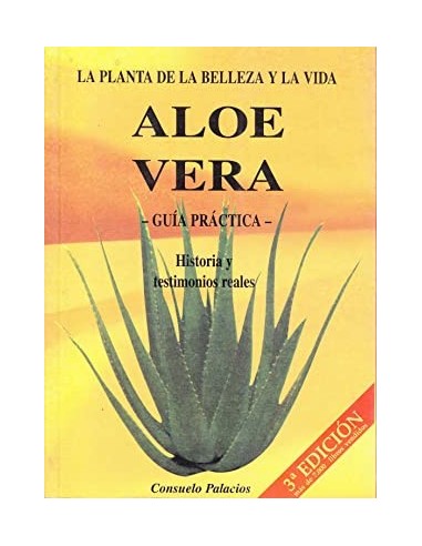 ALOE VERA: LA PLANTA DE LA BELLEZA Y...