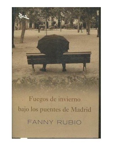 FUEGOS DE INVIERNO BAJO LOS PUENTES...