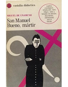 SAN MANUEL BUENO,MÁRTIR...
