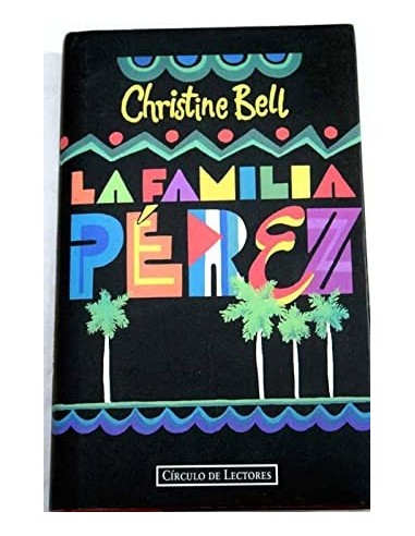 LA FAMILIA PÉREZ