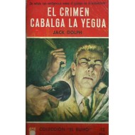 EL CRIMEN CABALGA LA YEGUA