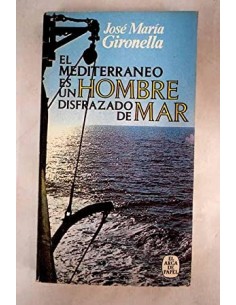 EL MEDITERRÁNEO ES UN...