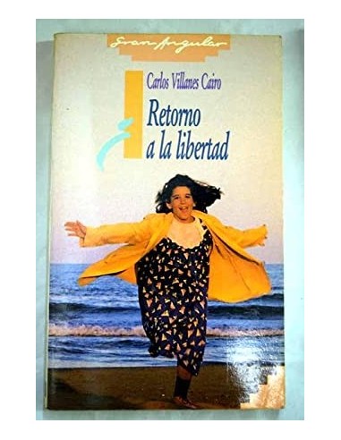 RETORNO A LA LIBERTAD