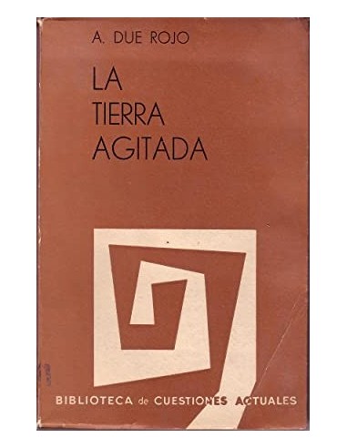LA TIERRA AGITADA