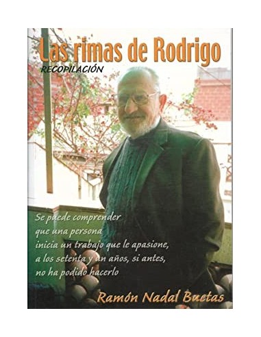 LAS RIMAS DE RODRIGO Dedicado por el...