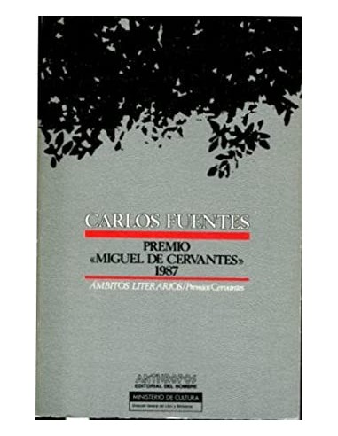 CARLOS FUENTES PREMIO MIGUEL DE...