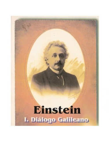EINSTEIN I DIÁLOGO GALILEANO