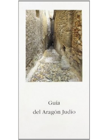 GUÍA DEL ARAGÓN JUDÍO