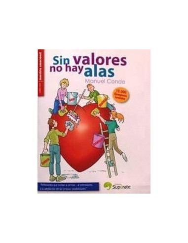 SIN VALORES NO HAY ALAS