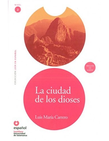 LA CIUDAD DE LOS DIOSES Incluye CD...