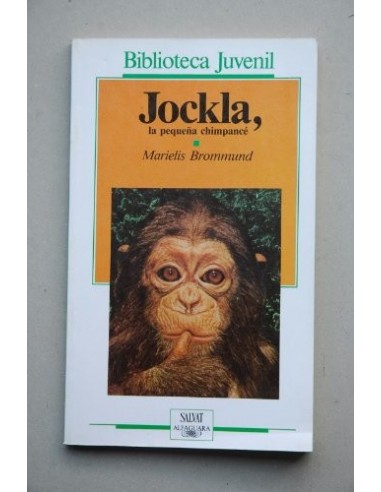JOCKLA,LA PEQUEÑA CHIMPANCÉ