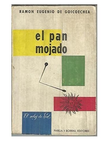 EL PAN MOJADO