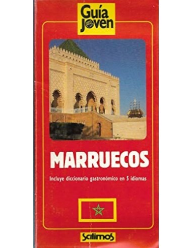 GUIA JOVEN MARRUECOS Incluye...