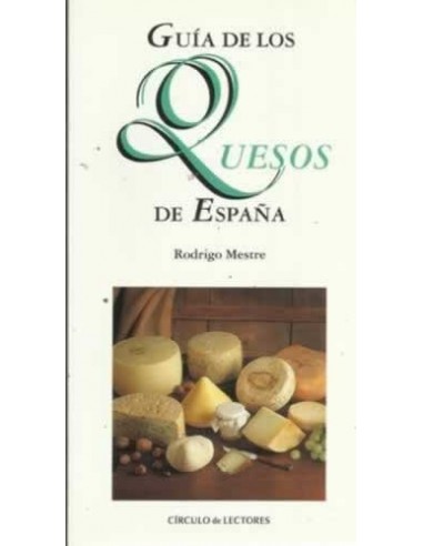 GUÍA DE LOS QUESOS DE ESPAÑA
