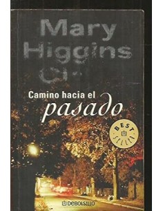 CAMINO HACIA EL PASADO