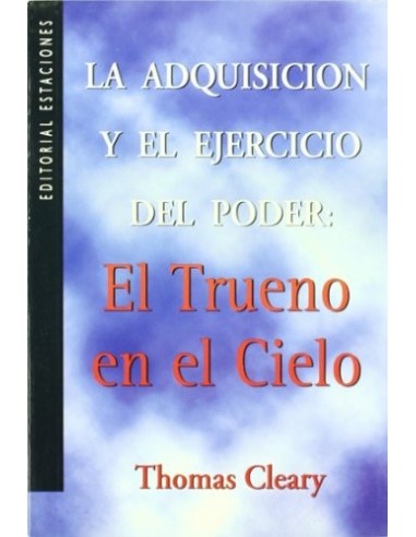 EL TRUENO EN EL CIELO La adquisición...