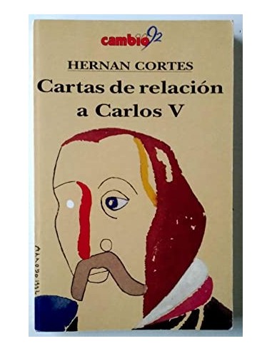 CARTAS DE RELACIÓN A CARLOS V