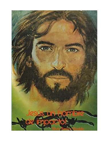 JESÚS UN HOMBRE DE IMPACTO