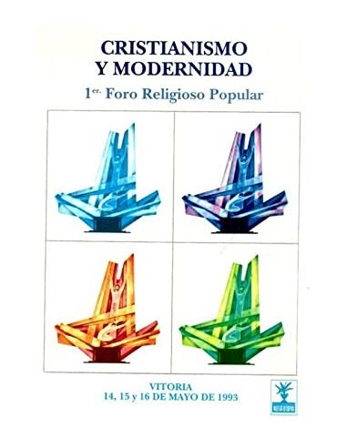 CRISTIANISMO Y MODERNIDAD 1er foro...
