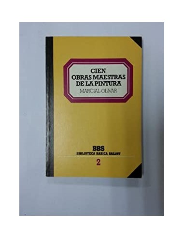 CIEN OBRAS MAESTRAS DE LA PINTURA