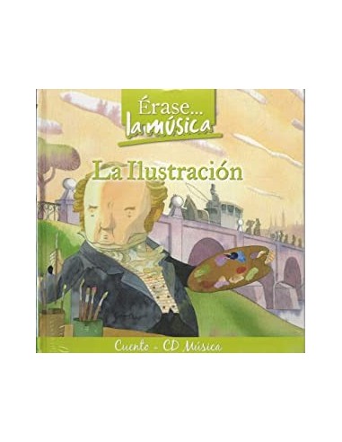 LA ILUSTRACIÓN Cuento + CD Música