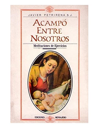 ACAMPÓ ENTRE NOSOTROS