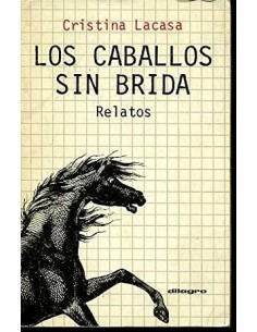 LOS CABALLOS SIN BRIDA