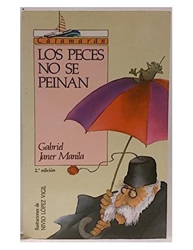 LOS PECES NO SE PEINAN