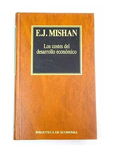 LOS COSTES DEL DESARROLLO ECONÓMICO