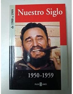 NUESTRO SIGLO 1950-1959