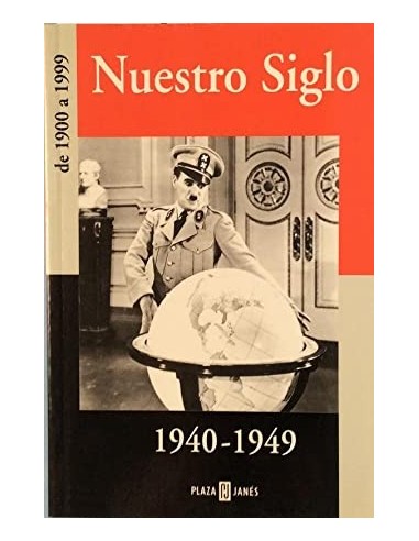 NUESTRO SIGLO 1940-1949