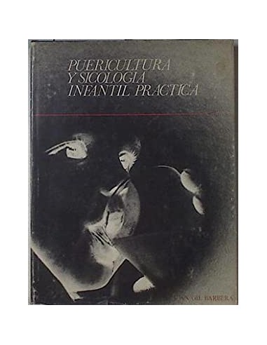 PUERICULTURA Y SICOLOGÍA INFANTIL...