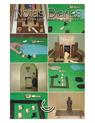 NOTAS DIARIAS Mi encuentro diario con...