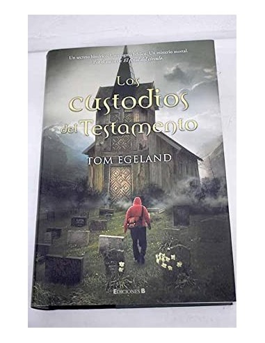 LOS CUSTODIOS DEL TESTAMENTO