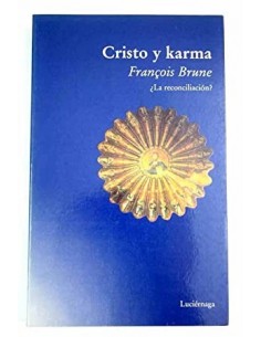 CRISTO Y KARMA ¿La...