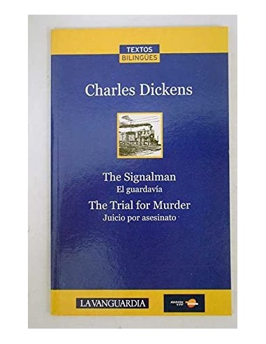 THE SIGNALMAN/EL GUARDAVÍA THE TRIAL...