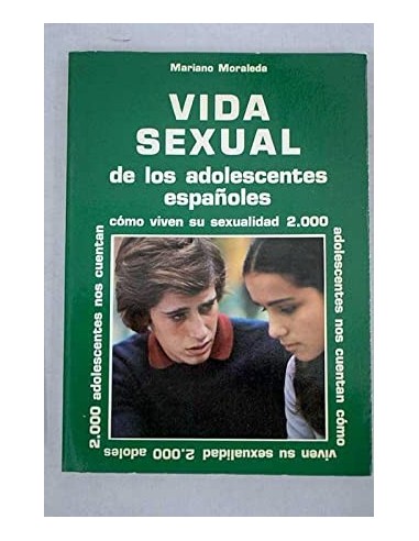 VIDA SEXUAL DE LOS ADOLESCENTES...