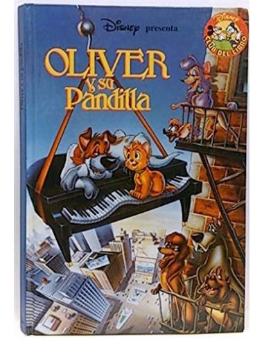 OLIVER Y SU PANDILLA