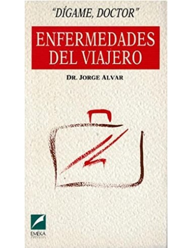 ENFERMEDADES DEL VIAJERO