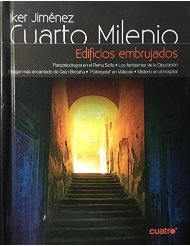 CUARTO MILENIO EDIFICIOS EMBRUJADOS...