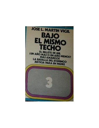 BAJO EL MISMO TECHO 3