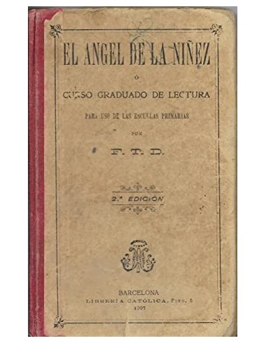 EL ÁNGEL DE LA NIÑEZ o Curso graduado...
