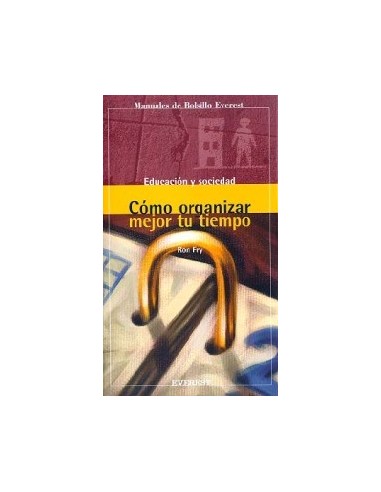 COMO ORGANIZAR MEJOR TU TIEMPO