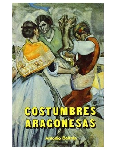 COSTUMBRES ARAGONESAS