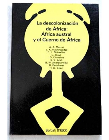 LA DESCOLONIZACIÓN DE ÁFRICA África...