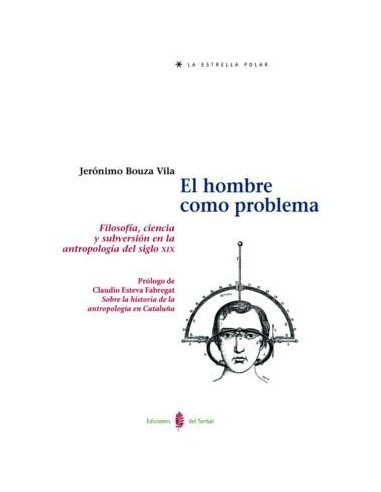 EL HOMBRE COMO PROBLEMA Filosofia,...
